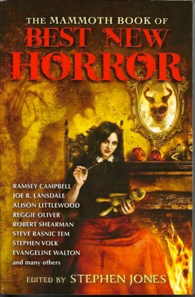 Book cover titled 'The Mammoth Book of Best New Horror' edited by Stephen Jones, includes "The Other One", a short story by Evangeline Walton, 2013