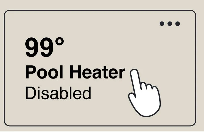 Tap Pool Heater to turn it on