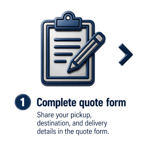 Icon of a clipboard and pen with instructions to complete a quote form, sharing pickup, destination, and delivery details.