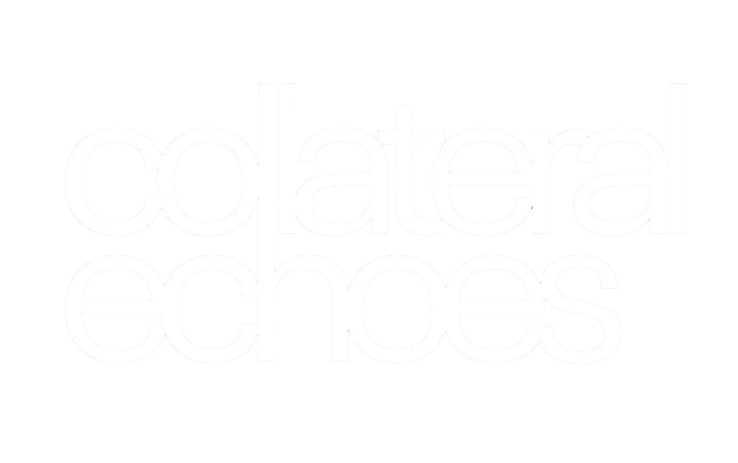 COLLATERAL ECHOES 