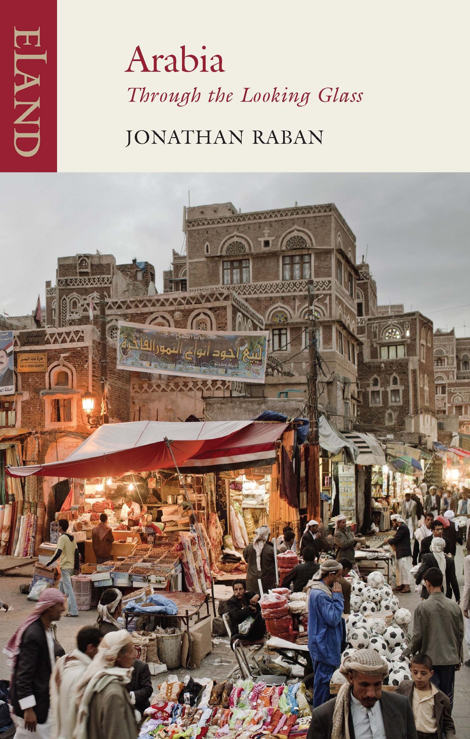 Arabia - Jonathan Raban