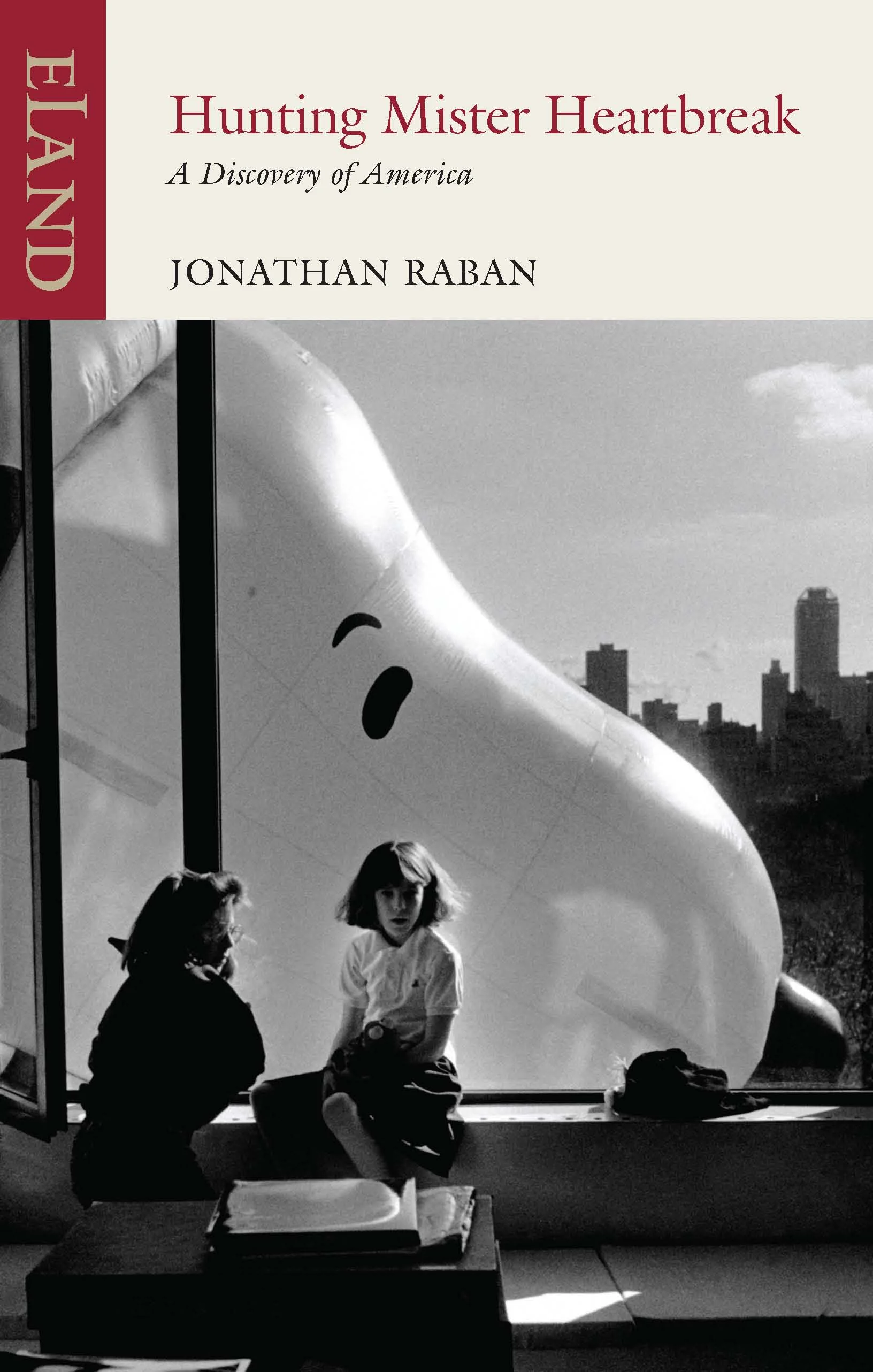 Hunting Mister Heartbreak - Jonathan Raban