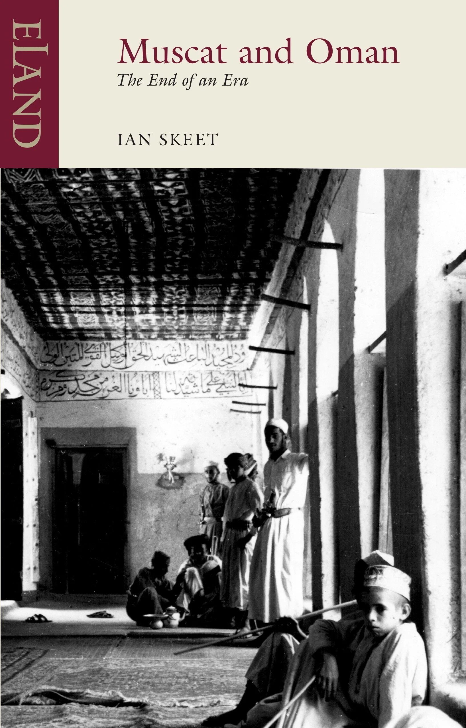 Ian Skeet on Muscat &amp; Oman: The End of an Era