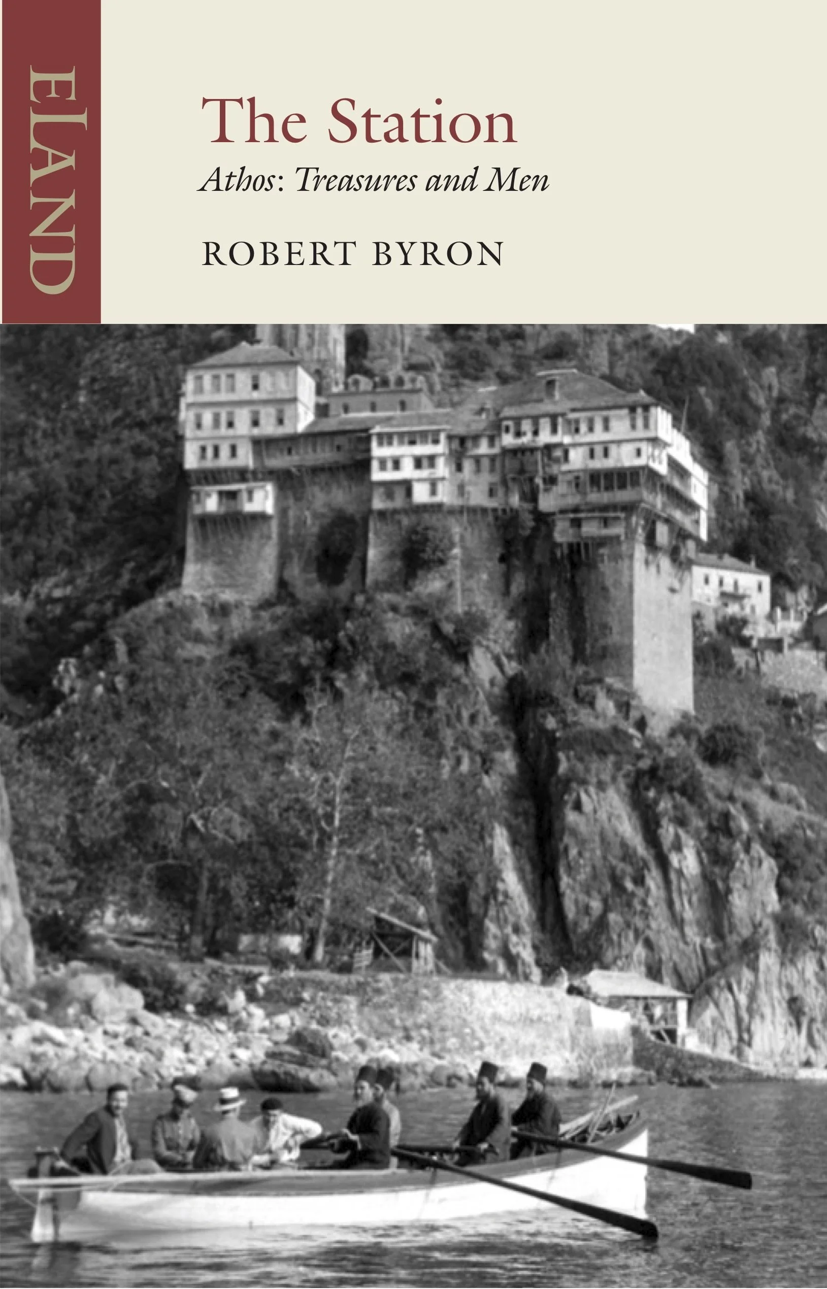 John Julius Norwich on the remarkable Robert Byron and his travels to Mount Athos