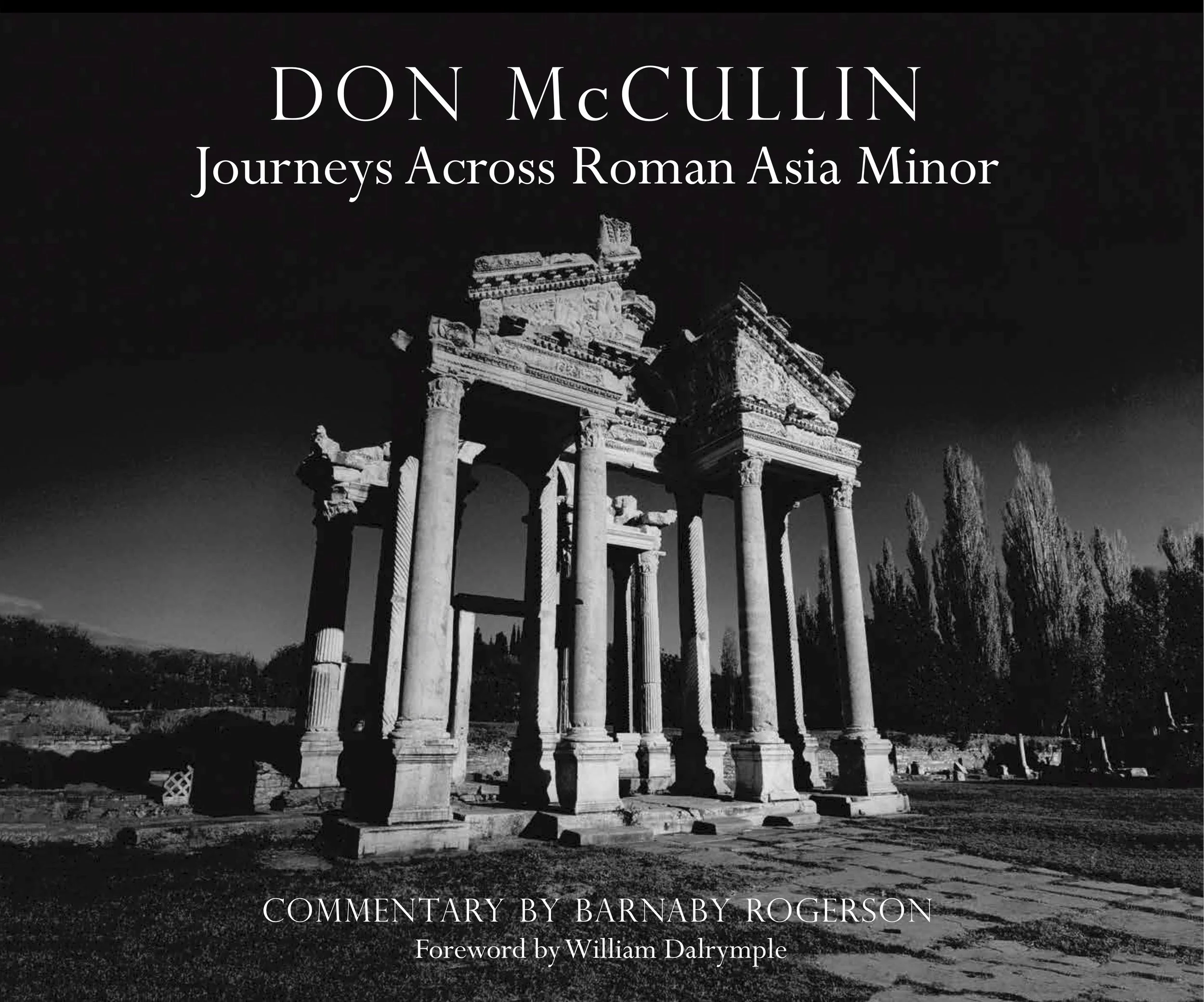 William Dalrymple on Don McCullin's Journeys Across Roman Asia Minor