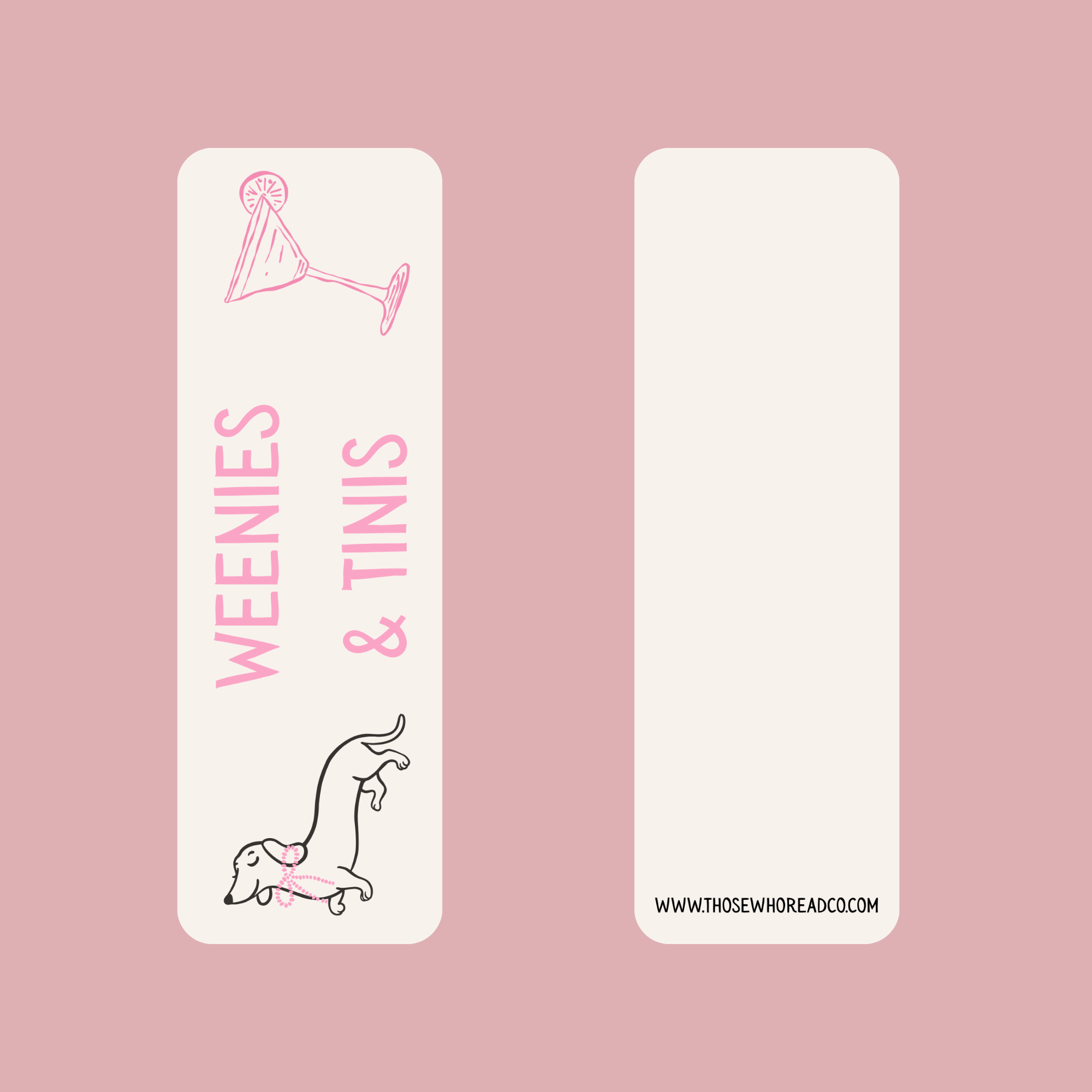Weenies & Tinis Bookmark