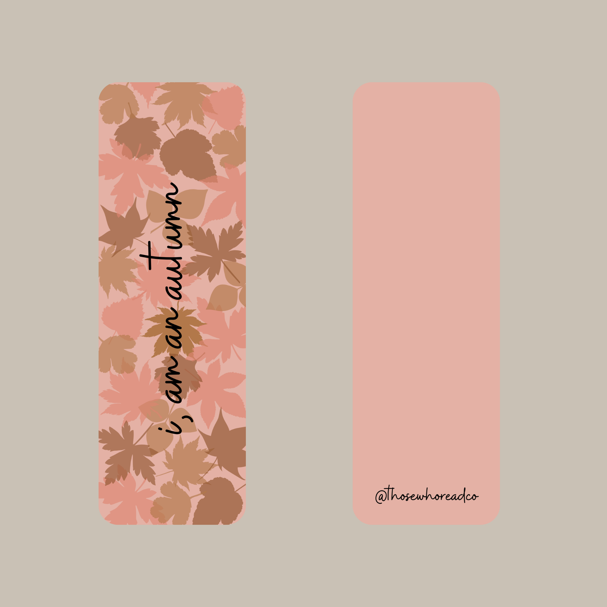 "I am an Autumn" Bookmark