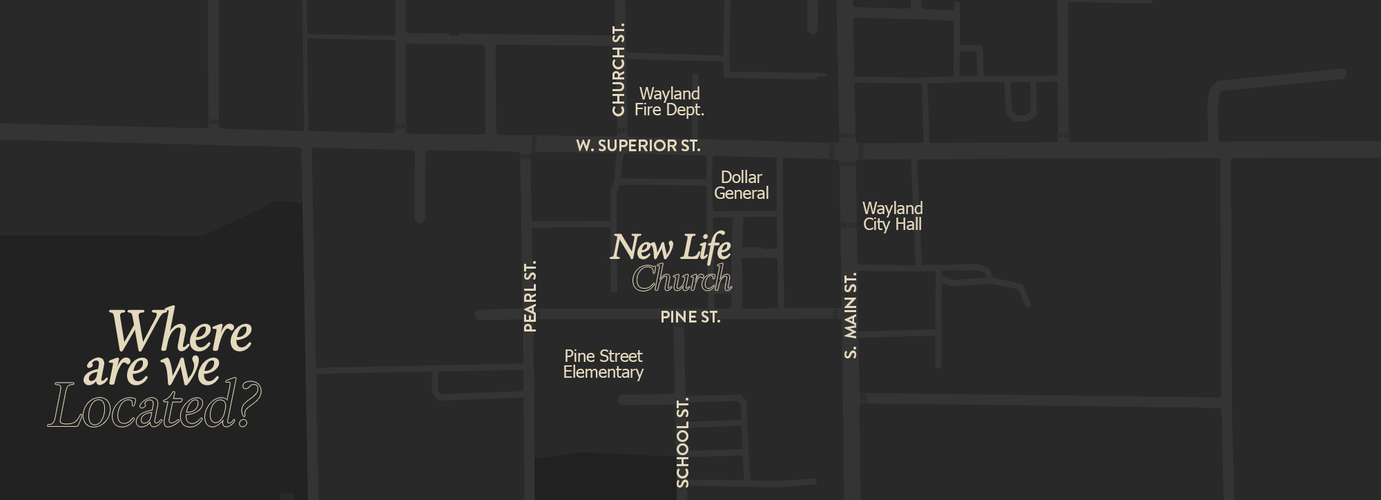 Map showing New Life Church at 160 Pine Street in downtown Wayland, Michigan
