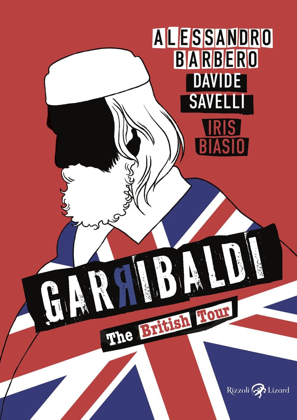 Garibaldi, The British Tour - Iris Biasio
