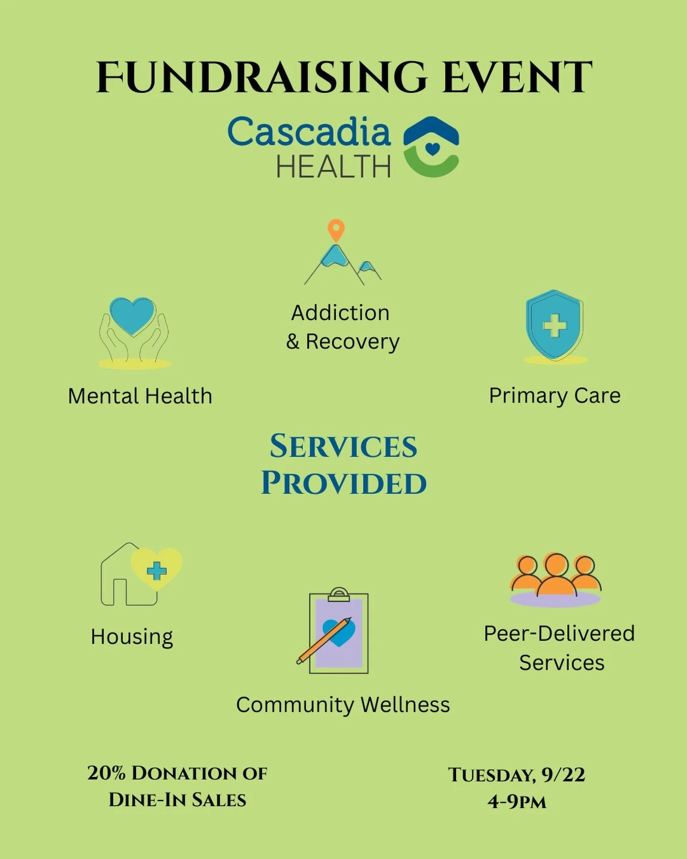 Please join us this upcoming Tuesday, 9/22 from 4-9pm to raise funds for the Cascadia Health organization. 

This organization helps over 21,000 individuals &amp; families through a variety of services ranging from mental health to housing to addicti