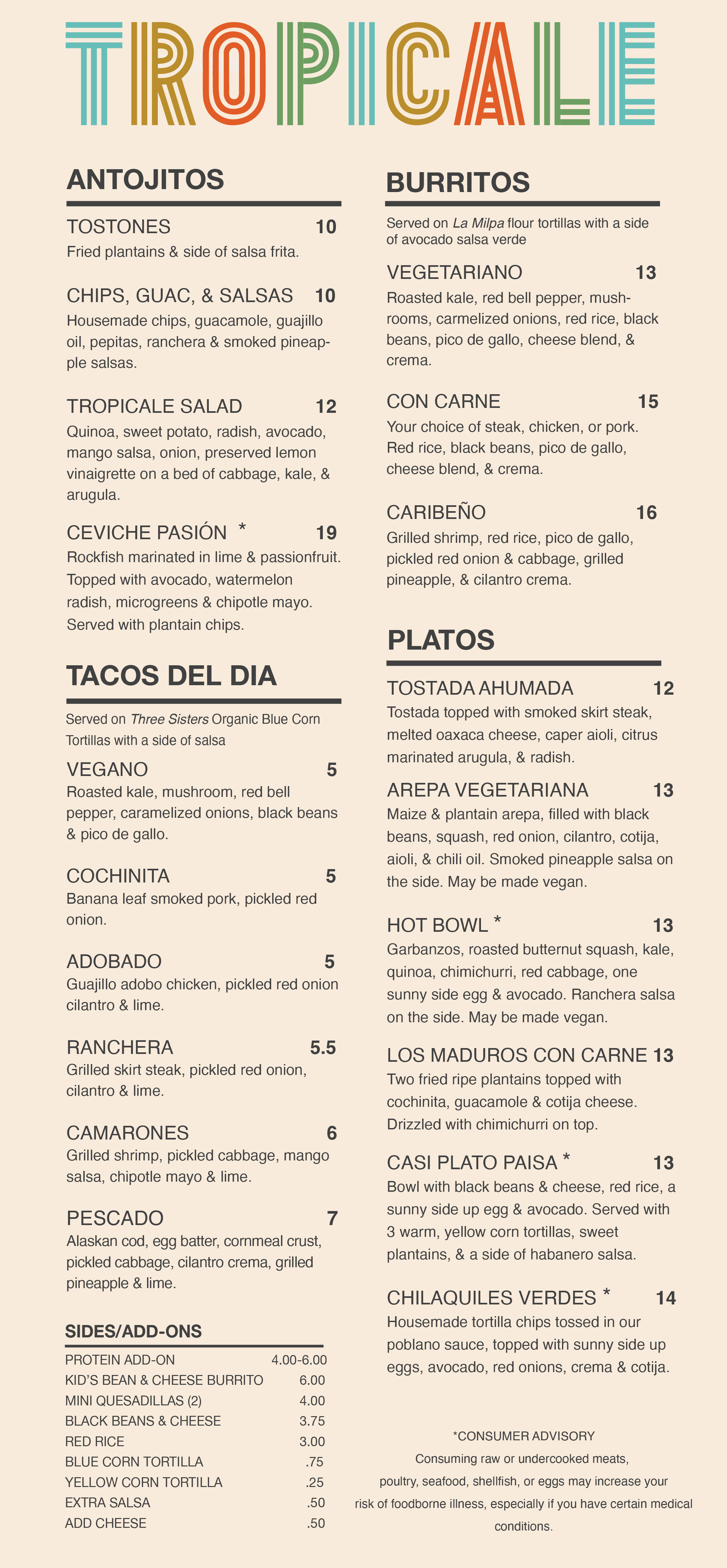 Menu of a restaurant called Tropicall featuring sections for Antojitos, Tacos del Dia, Burritos, Platos, and Sides/add-ons. The menu offers a variety of Mexican and Latin-inspired dishes including tacos, burritos, salads, ceviche, grilled shrimp, and vegetarian options, with prices listed.