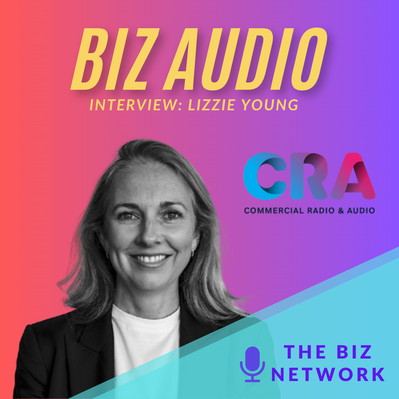 Colorful promotional graphic for a radio interview featuring Lizzie Young, with a black and white photo of her smiling, and the logo of CRA (Commercial Radio & Audio).