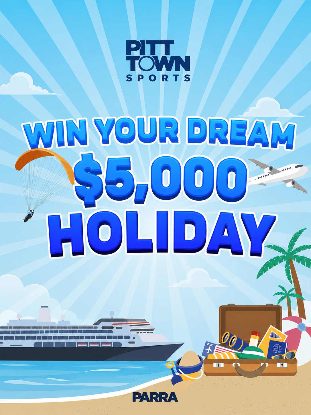 Win a $5000 Holiday