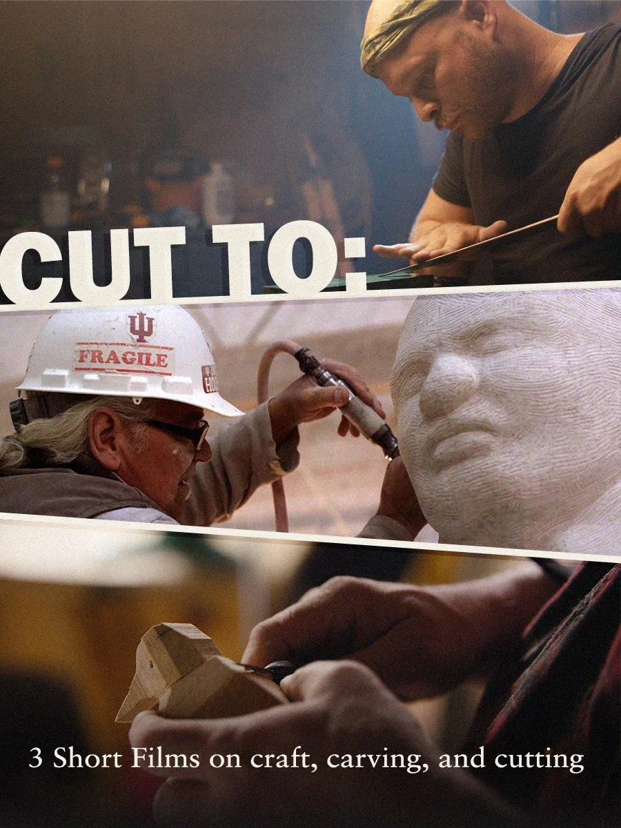 CUT TO: 3 Short Films on Craft, Carving, &amp; Cutting