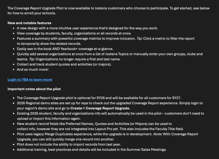 Screen displaying information about Coverage Report Upgrade Pilot for Jostens customers, including features, instructions, and notes.