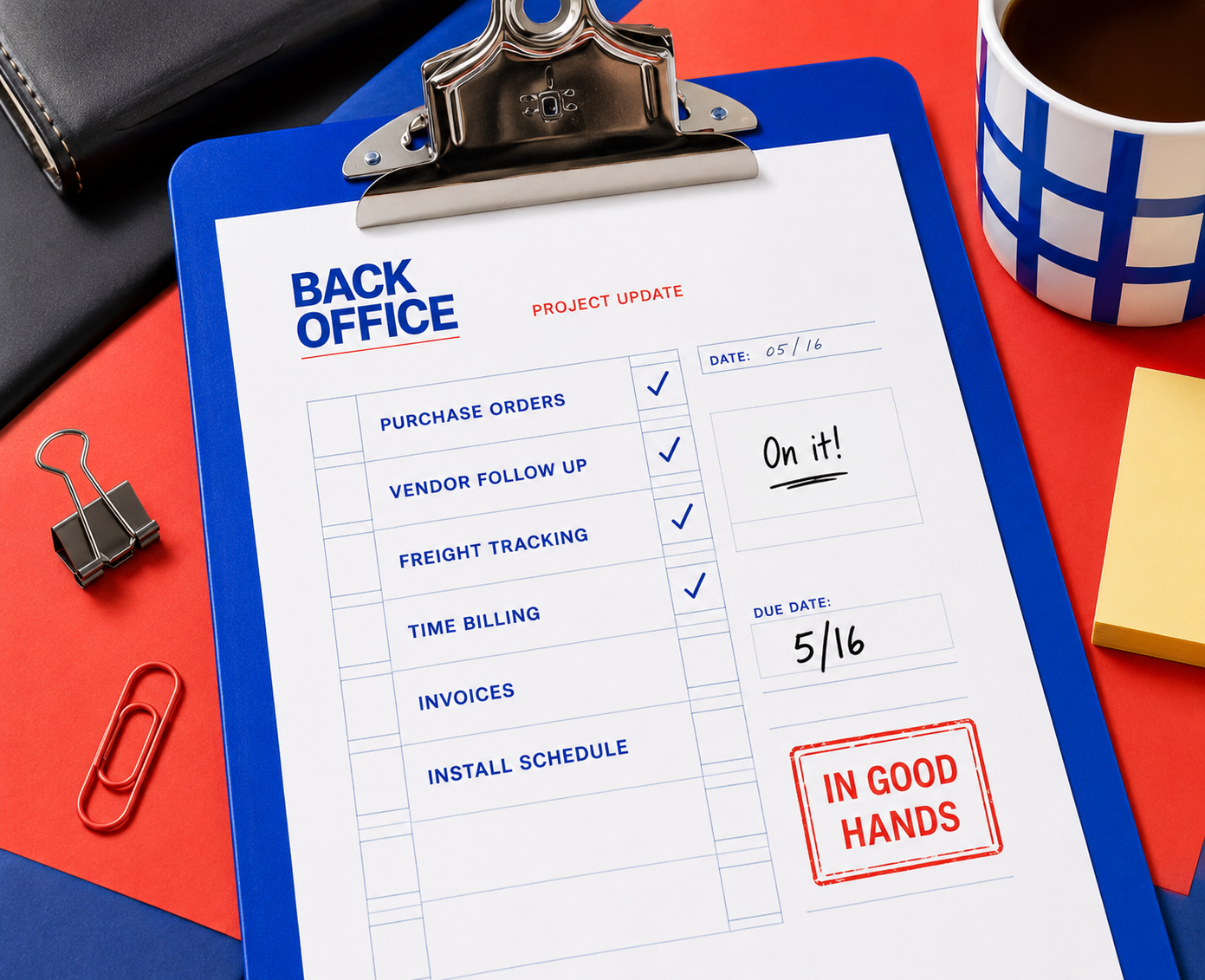 A clipboard with a project update sheet titled 'Back Office' on a desk, with items including a coffee mug, a notebook, paper clips, and sticky notes around it.