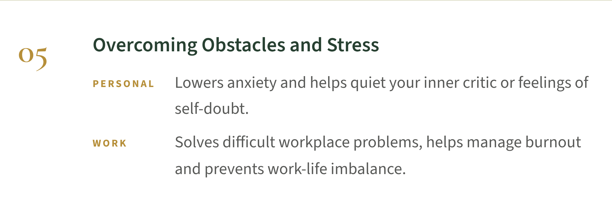 Text titled 'Overcoming Obstacles and Stress' with two sections: PERSONAL, which lowers anxiety and quiets self-doubt; WORK, which solves workplace problems, manages burnout, and prevents work-life imbalance.