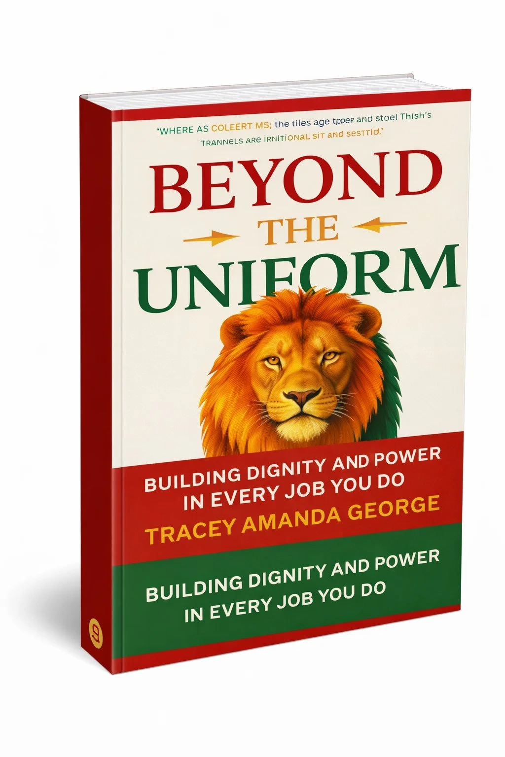 Beyond the Uniform: Building Dignity and Power in Every Job You Do