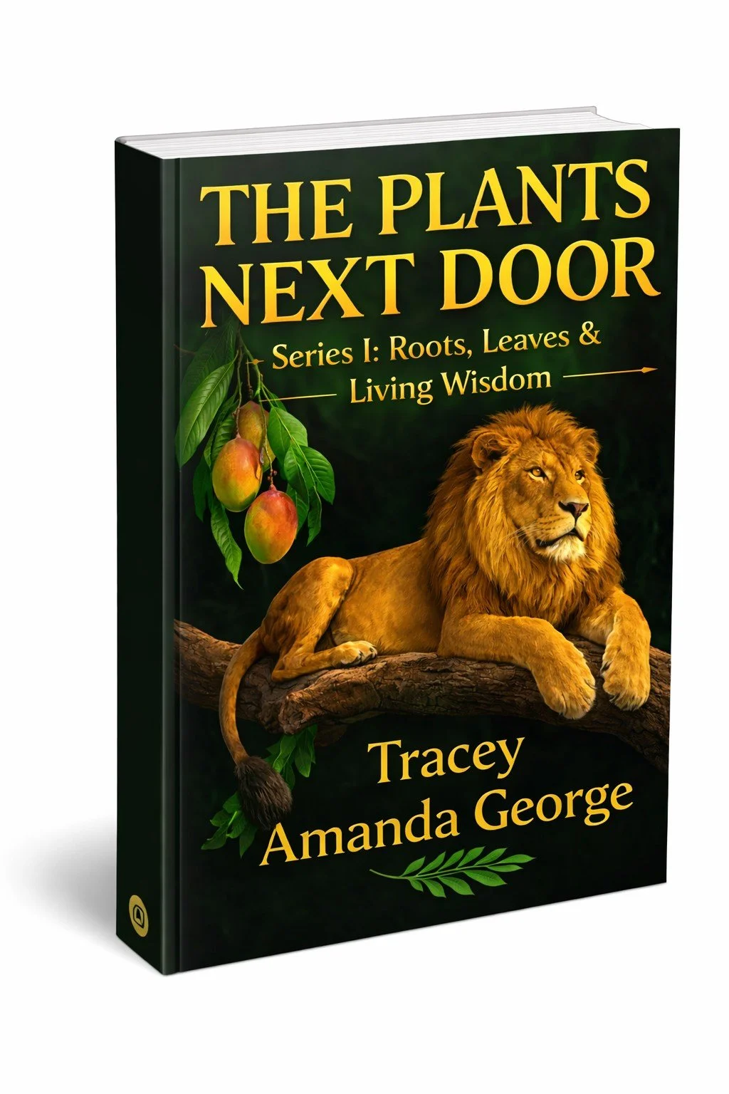 The Plants Next Door — Series 1: Roots, Leaves & Living Wisdom