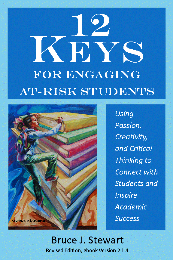 Book cover titled '12 Keys for Engaging At-Risk Students' by Bruce J. Stewart, featuring a girl climbing a stack of large colorful books with a painted background.