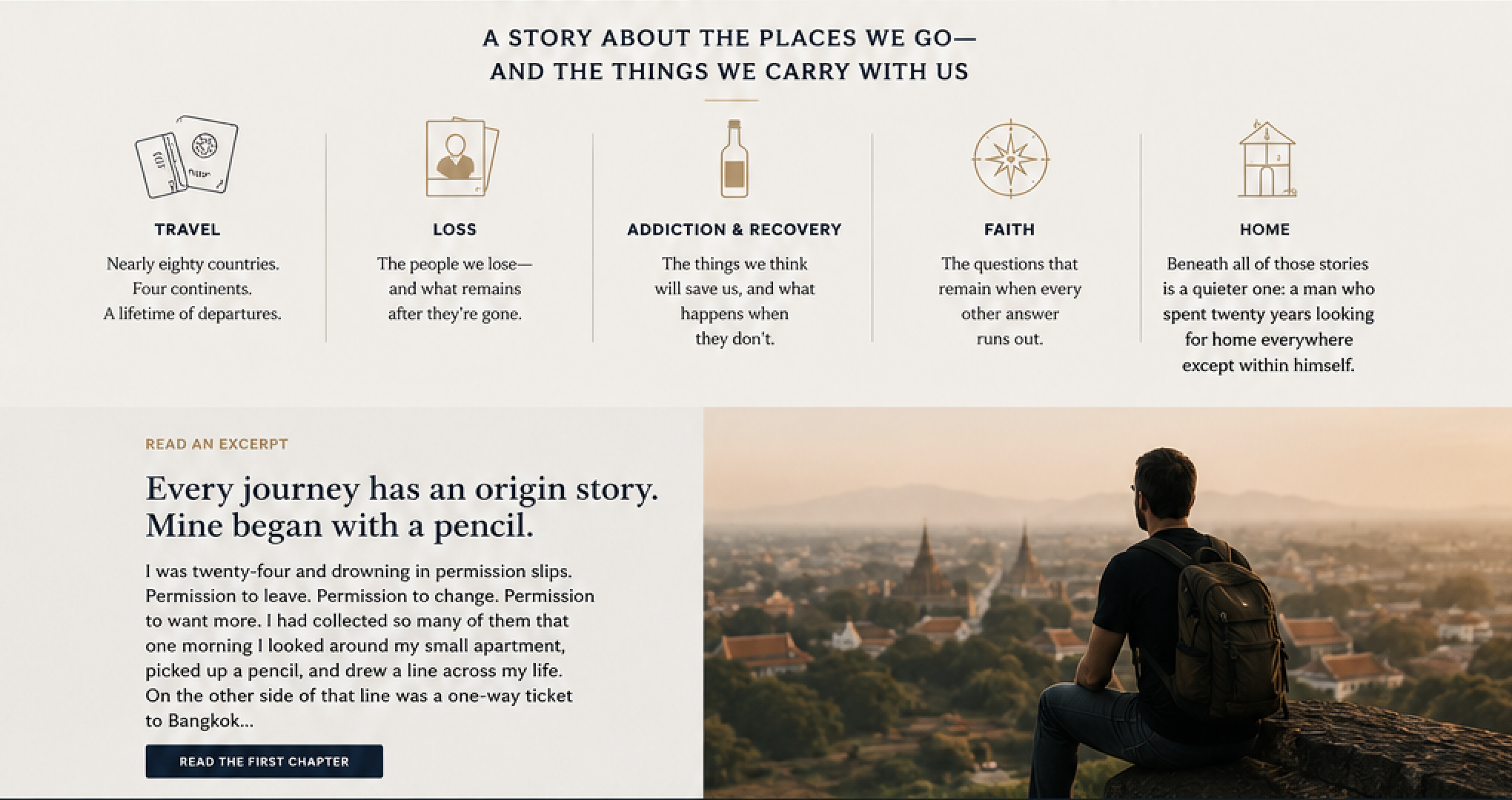 A website page features a header with the text 'A story about the places we go—and the things we carry with us.' Below are five sections with icons and descriptions about travel, loss, addiction and recovery, faith, and home. A man with a backpack is sitting on a hilltop overlooking a cityscape during sunset, with mountains and a temple visible in the distance.