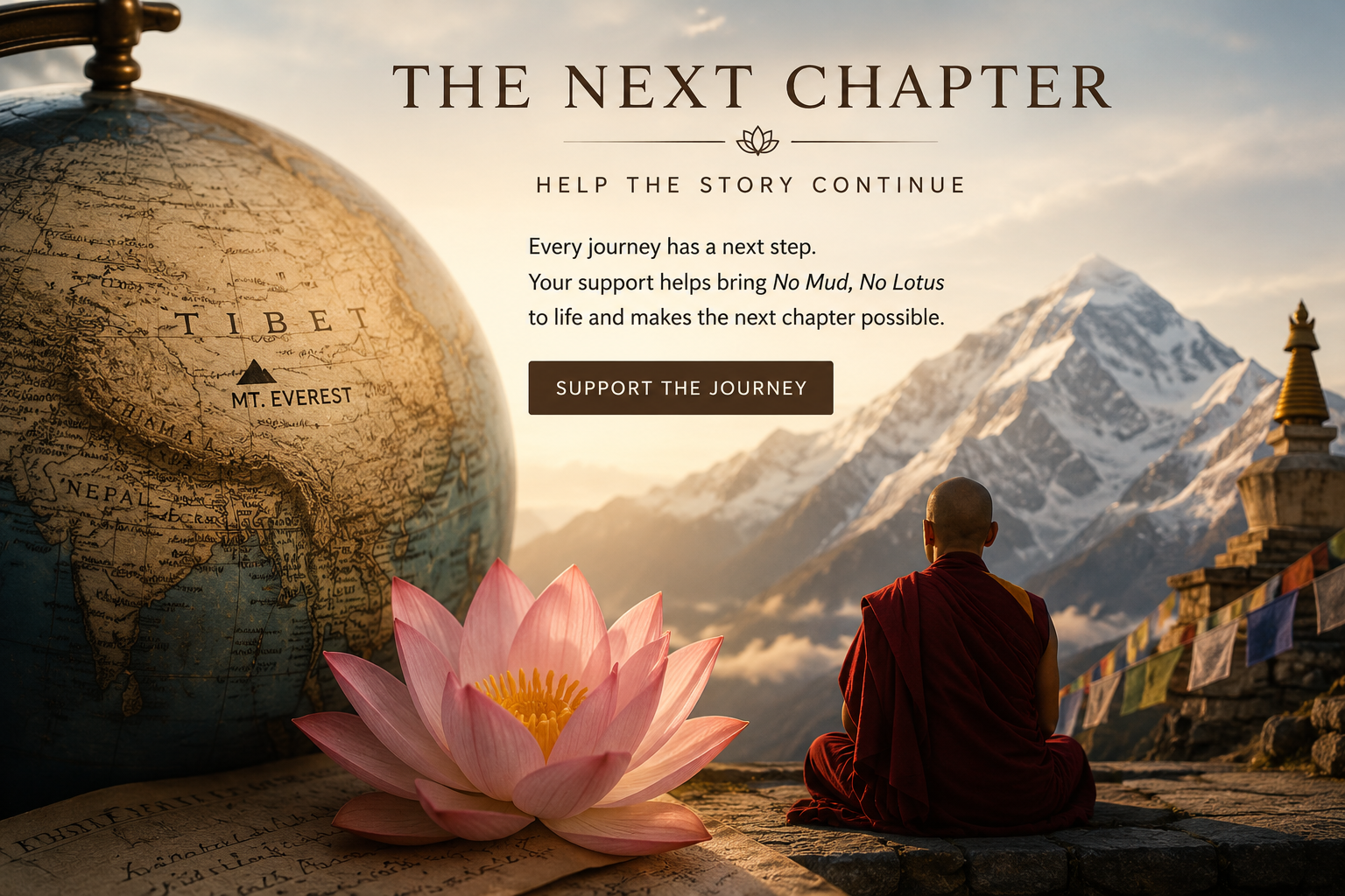 A person dressed as a monk sitting on a stone platform with their back to the camera, overlooking snow-capped mountains. There is a large globe on the left and a pink lotus flower in the foreground. The image includes text about supporting a journey to Tibet and featuring a "Support the Journey" button.