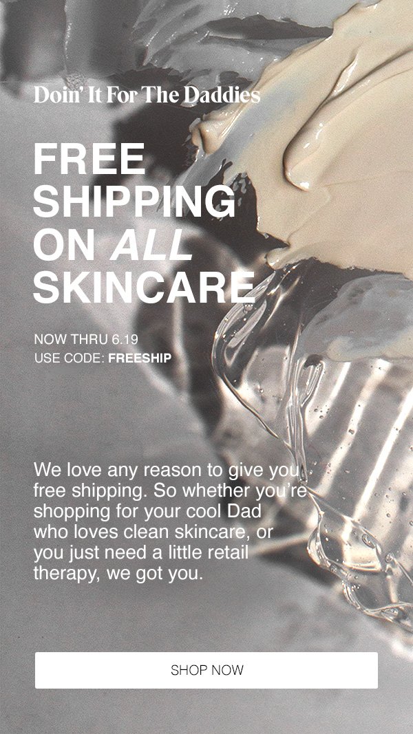 Advertisement offering free shipping on all skincare products with a code 'FREESHIP', valid until June 19, featuring images of skincare creams and gels.