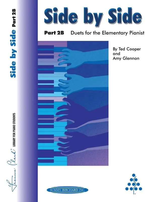 Book cover for Side by Side Part 2B: Duets for the Elementary Pianist, by Ted Cooper and Amy Glennon.