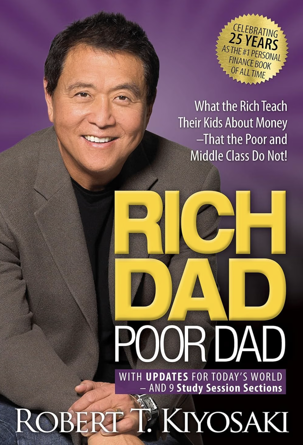 Book cover titled "Rich Dad Poor Dad" by Robert T. Kiyosaki, featuring a smiling man in a brown blazer with a purple background. A gold badge indicates the book celebrating 25 years as a top personal finance book, with additional text about teaching kids about money.