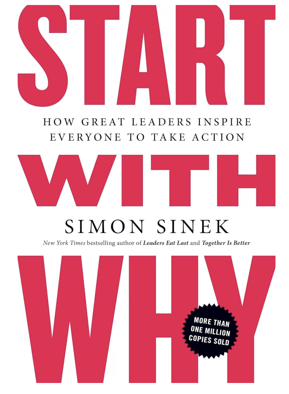 Book cover of 'Start with Why' by Simon Sinek, featuring large pink text on white background with the subtitle and author information in smaller black text.