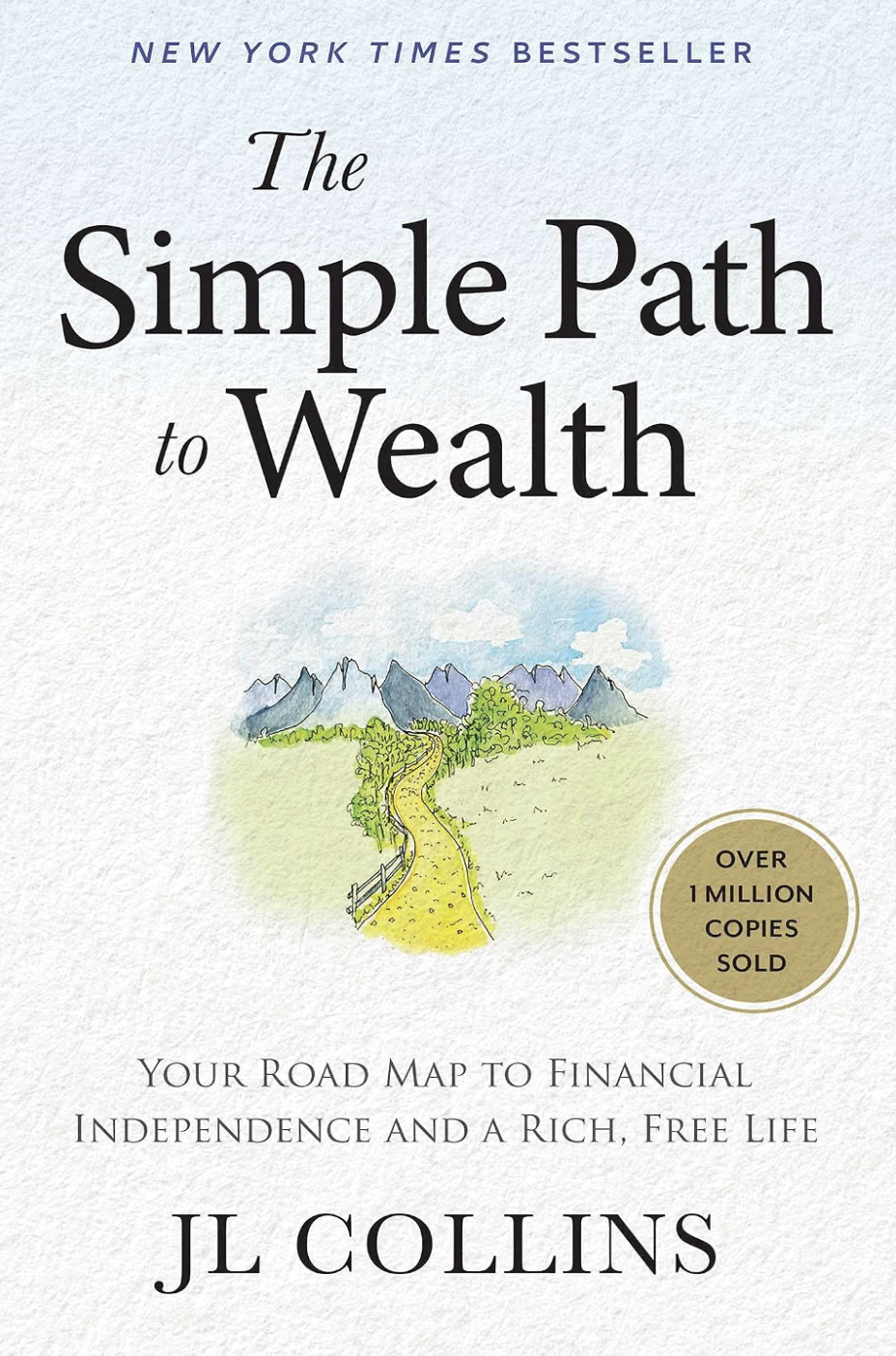Book cover titled "The Simple Path to Wealth" with a drawing of a winding yellow road through green hills and mountains in the background.