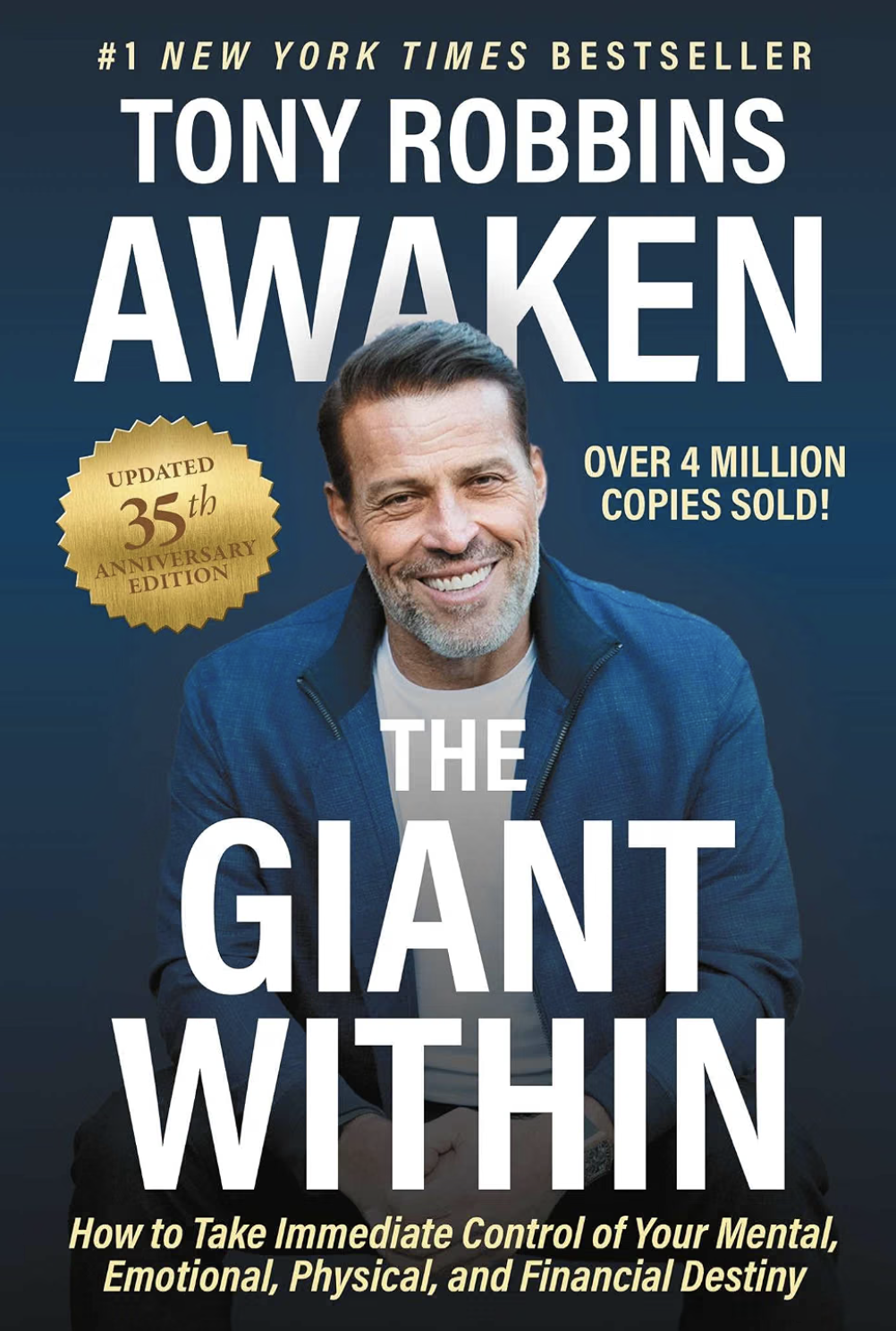Book cover of "The Giant Within" by Tony Robbins, with a smiling man in a blue jacket, gold badge indicating 35th anniversary edition, and additional text about the book's success and content.