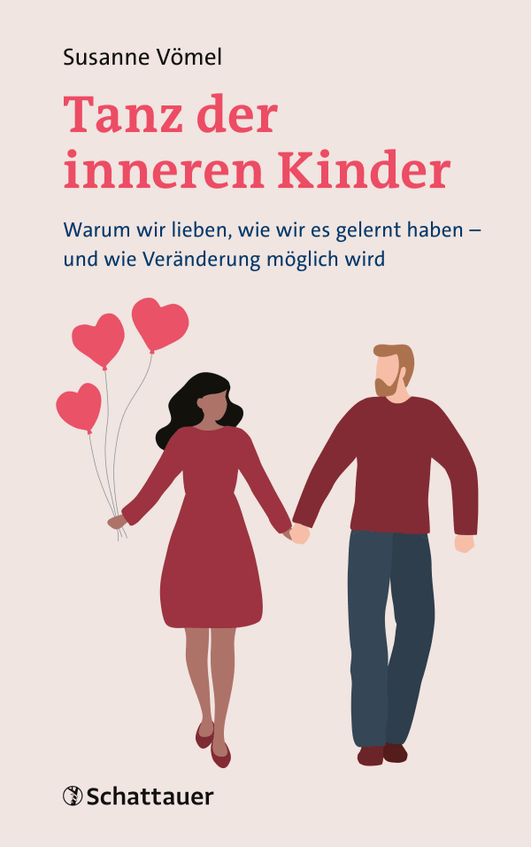 Buchcover mit Illustration eines Paares, das Händchen hält, und drei Herzballons. Titel: "Tanz der inneren Kinder" von Susanne Vömel, Untertitel: "Warum wir lieben, wie wir es gelernt haben – und wie Veränderung möglich wird".