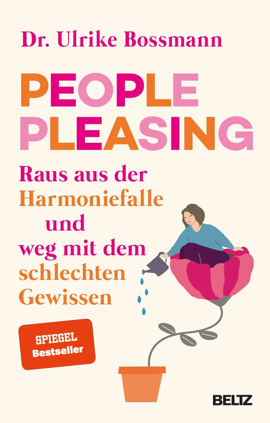 Buchcover mit Titel 'People Pleasing' und einem weiblichen Charakter, der Wasser aus einer Blumenkübel-Topf in eine Blüte gießt.