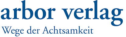 Arbor Verlag - Logo von Arbor verlag mit dem Titel 'Wege der Achtsamkeit'