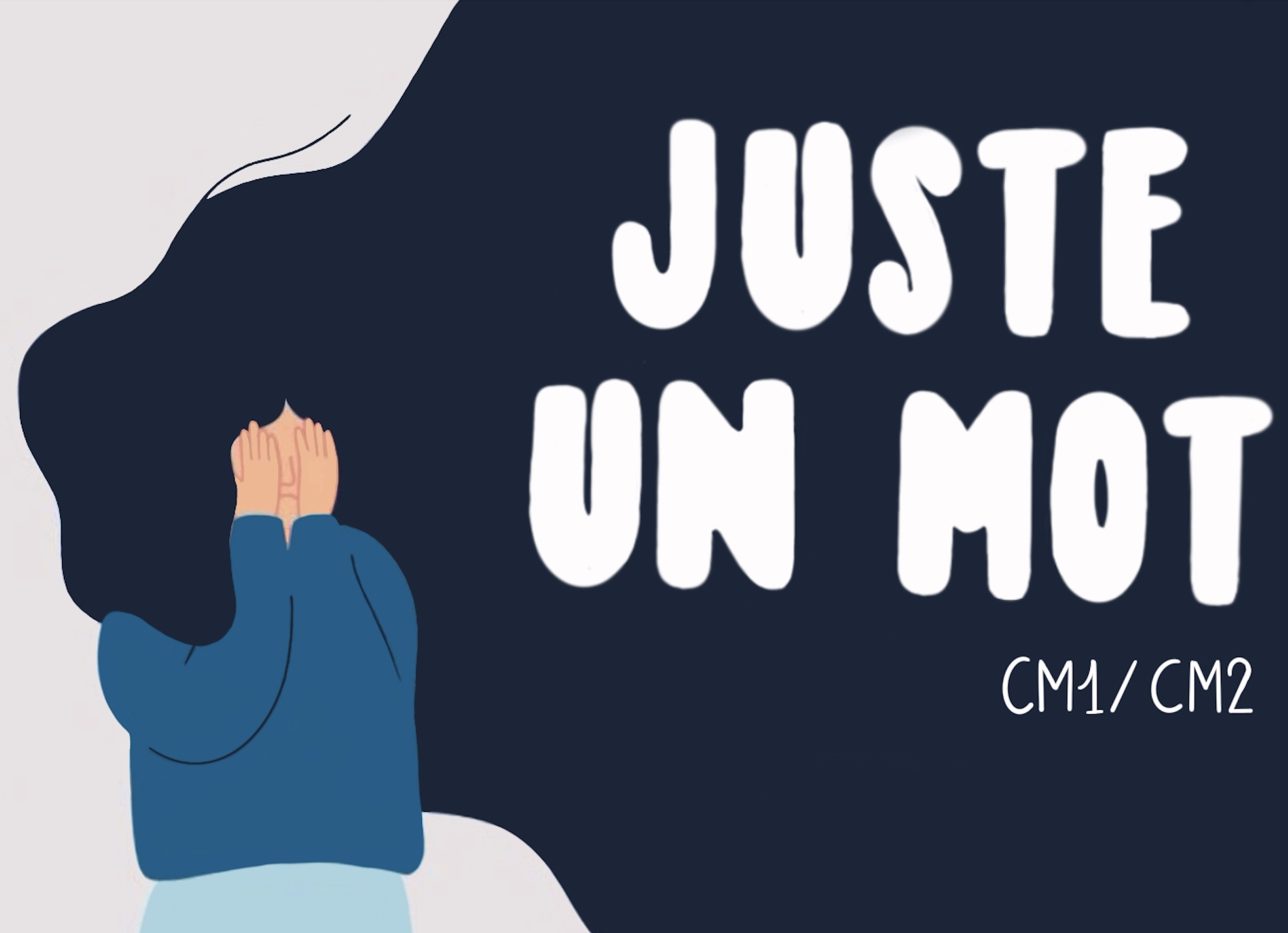 Juste un mot