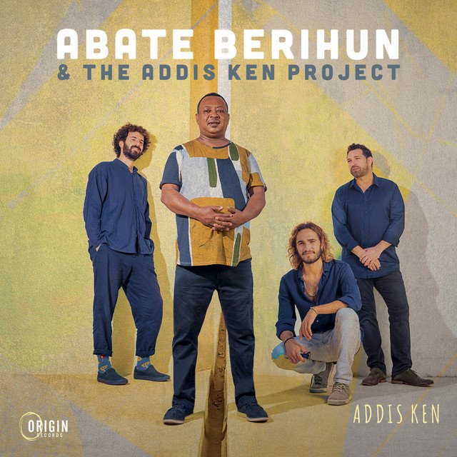 Abate Berihun & The Addis Ken Project