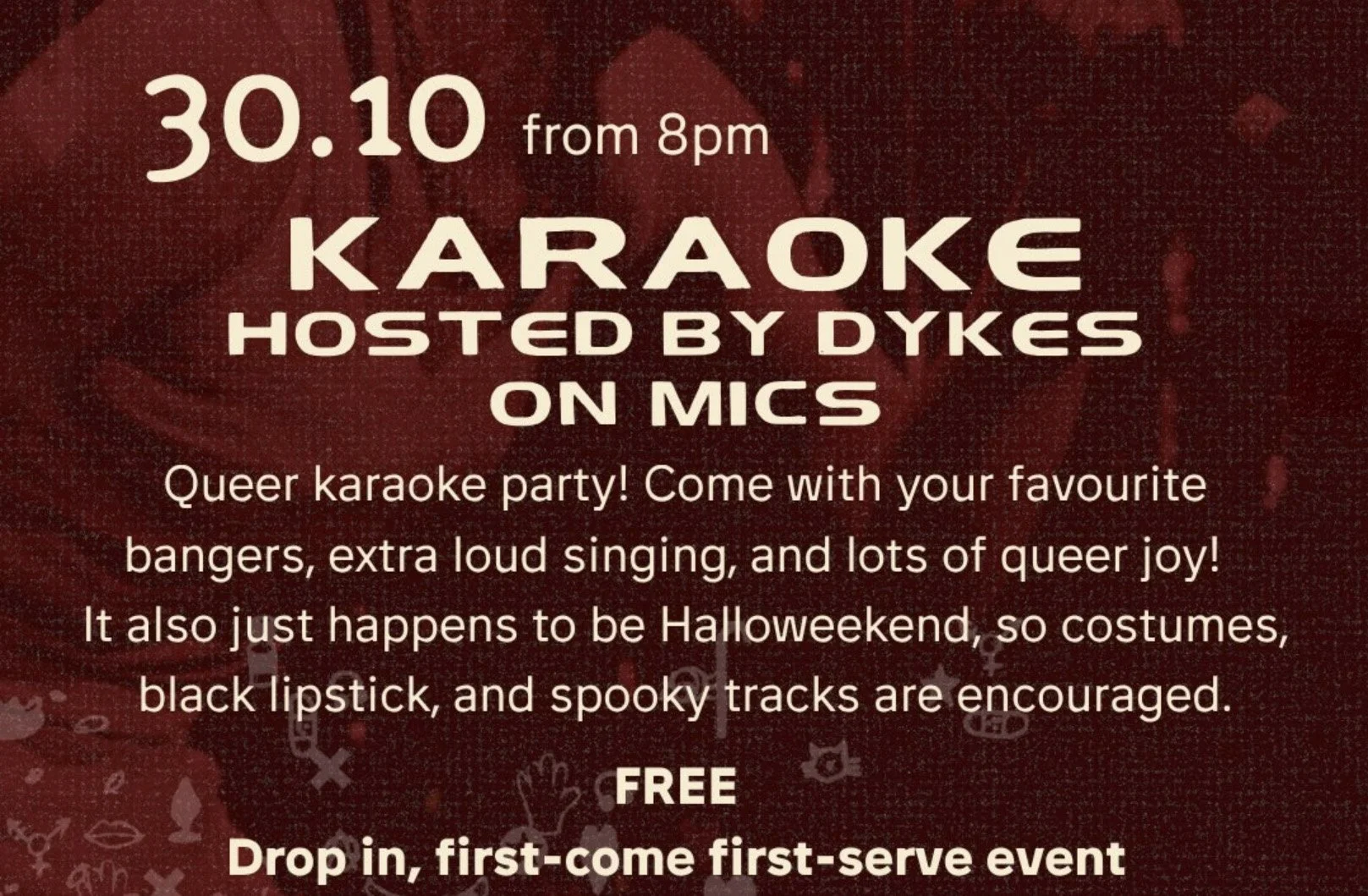 Karaoke hosted by Dykes on Mics