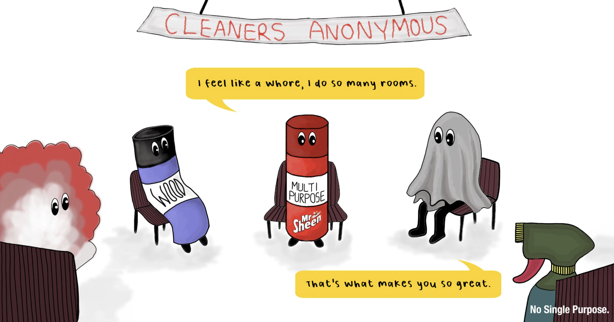 A cartoon illustration of cleaning supplies with eyes and arms, sitting on chairs, engaging in humorous dialogue about being great at cleaning and doing many rooms, with a banner that reads 'Cleaners Anonymous' at the top.