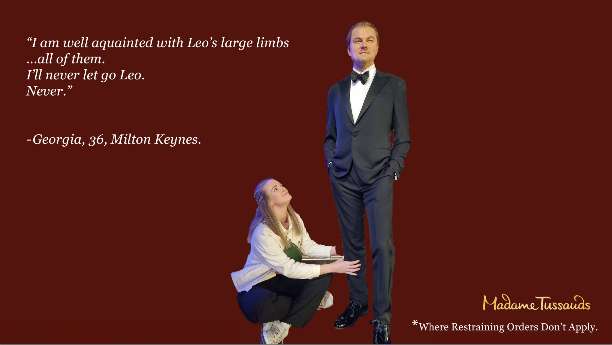 A man in a tuxedo standing confidently with a woman kneeling in front of him, her hand on his leg, against a red background. Text on the image quotes Georgia, 36, Milton Keynes, about her familiarity with Leo's large limbs.