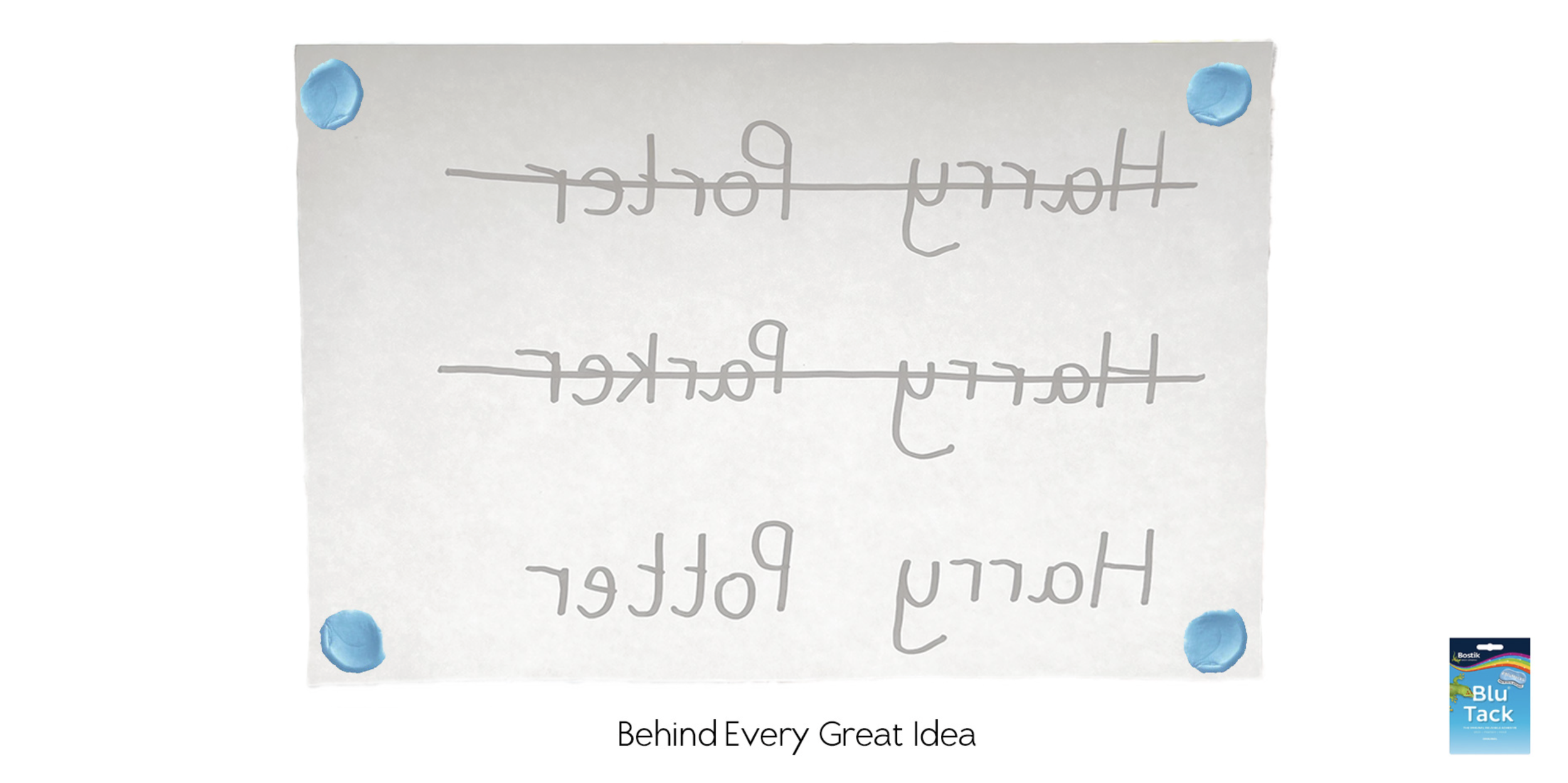A white board with handwritten words 'happening faster' written twice, once upside down, with blue tack pins at each corner. A Blu Tack logo is in the bottom right corner. The caption below reads 'Behind Every Great Idea'.