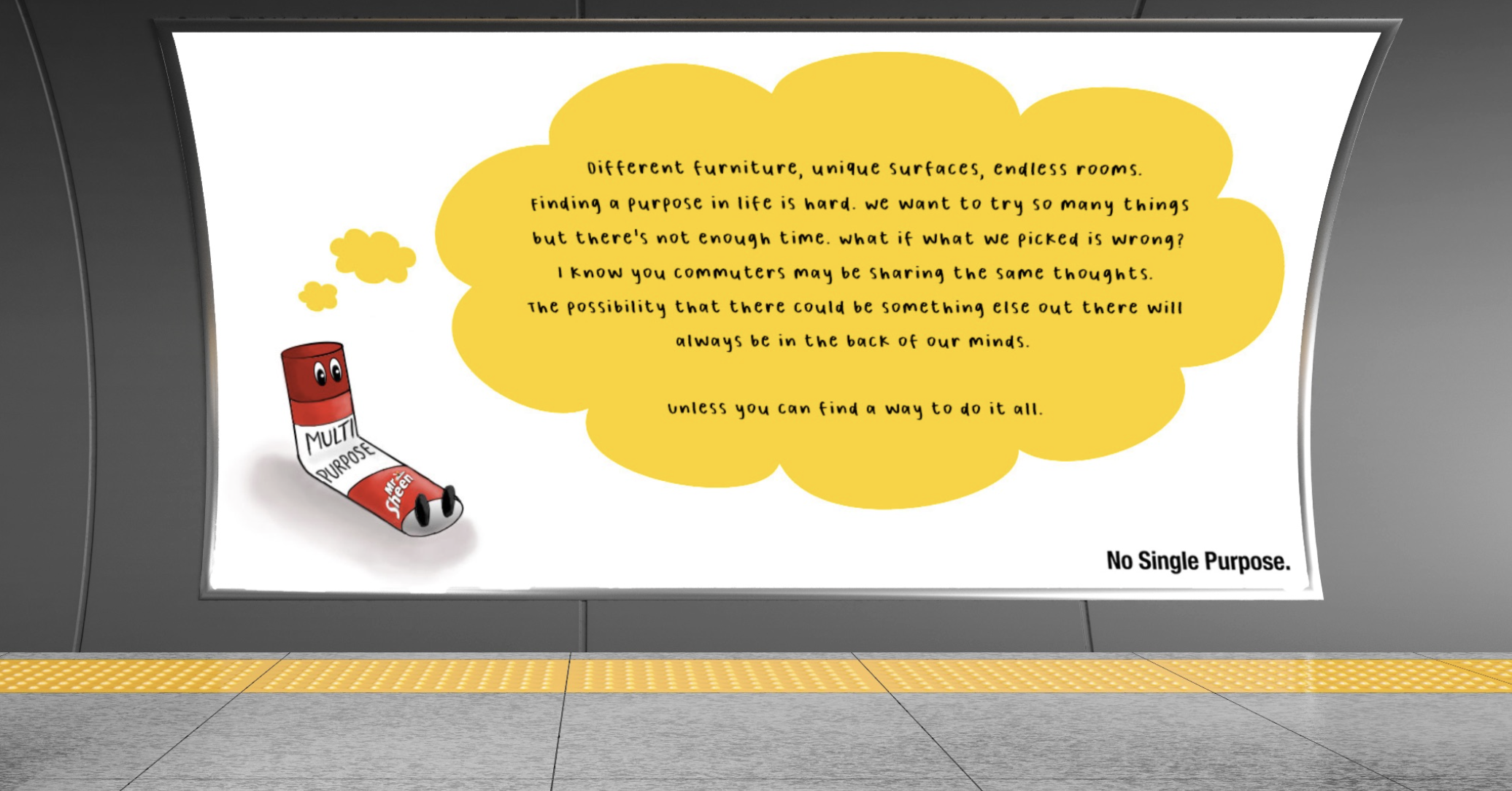 An advertisement displayed on a subway station wall features a red multi-purpose adhesive tube character with eyes and feet. The character is sitting down and has a speech bubble containing a message about finding purpose in life and the challenge of doing so with multiple options.