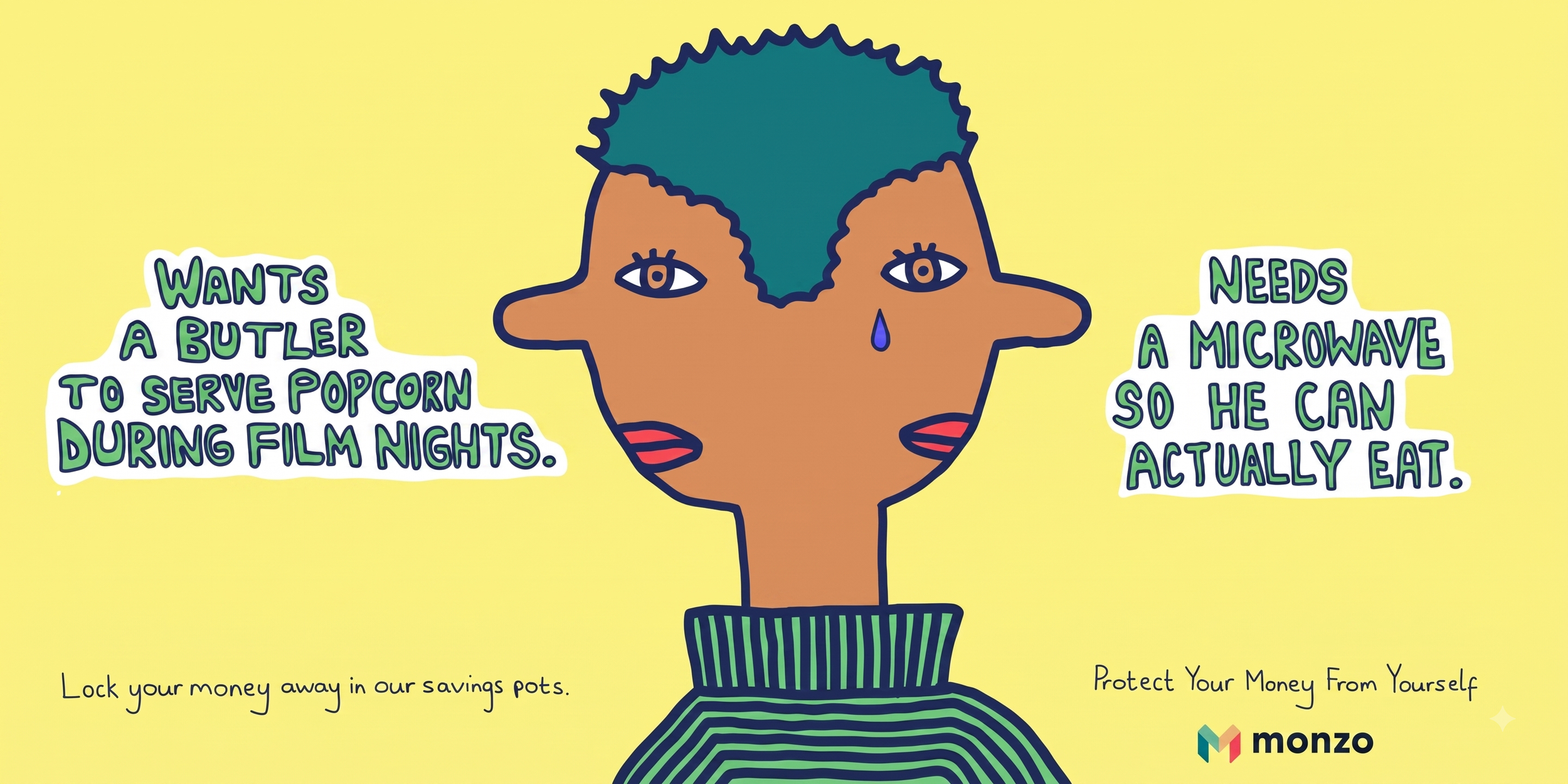 Colorful illustration of a person's face with teal hair, expressive eyes, and red lips. Surrounding the face are text bubbles that say, "Wants a butler to serve popcorn during film nights" and "Needs a microwave so he can actually eat." The background is yellow, and there are small star shapes at the bottom right corner.