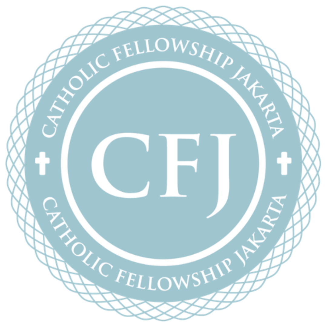 Catholic Fellowship Jakarta - Sharing the Joy of Our Faith! 