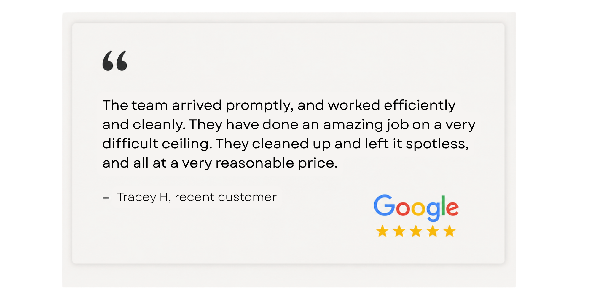 Customer review quote about a cleaning service, with Google logo and five-star rating.