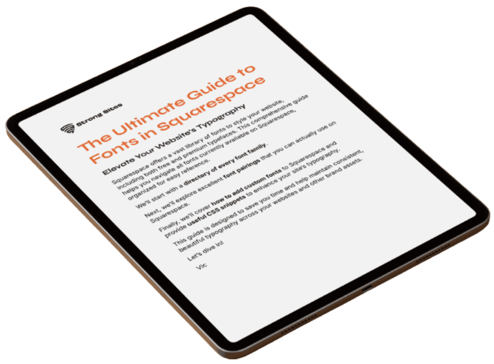 A digital tablet displaying a guide titled 'The Ultimate Guide to Fonts in Squarespace' on a white background with black and orange text.