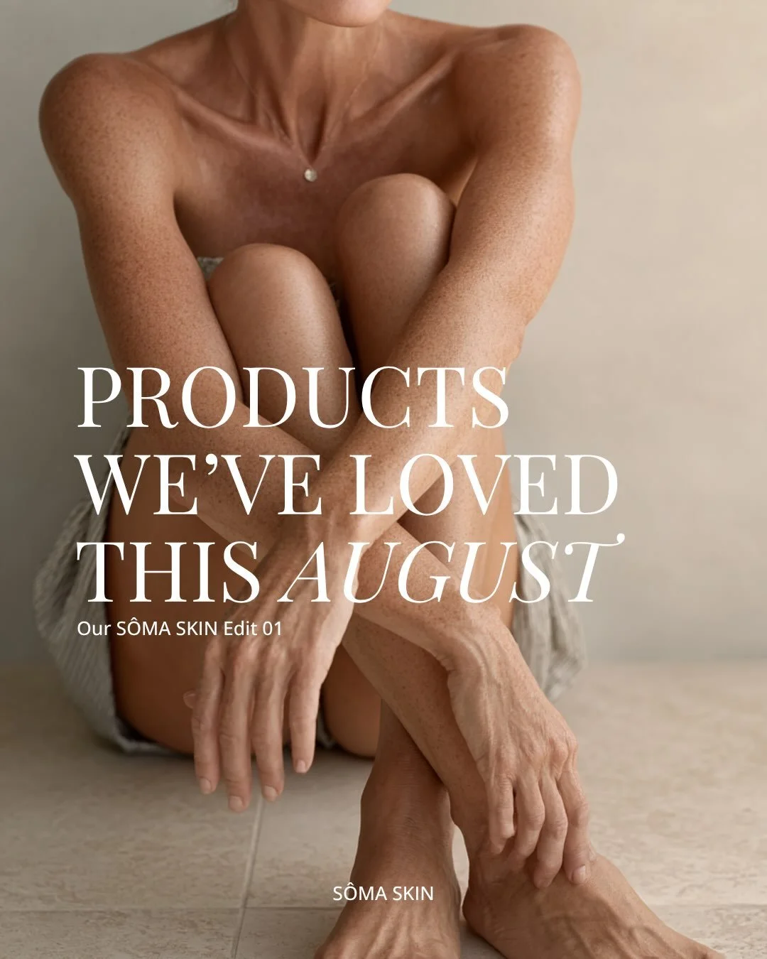 Our S&Ocirc;MA SKINCARE EDIT 01 ✨

A little round-up of the products we&rsquo;ve been reaching for this August from serious SPF and barrier support to body care, beauty tools &amp; those little extras that make a routine feel that much better.

Becau