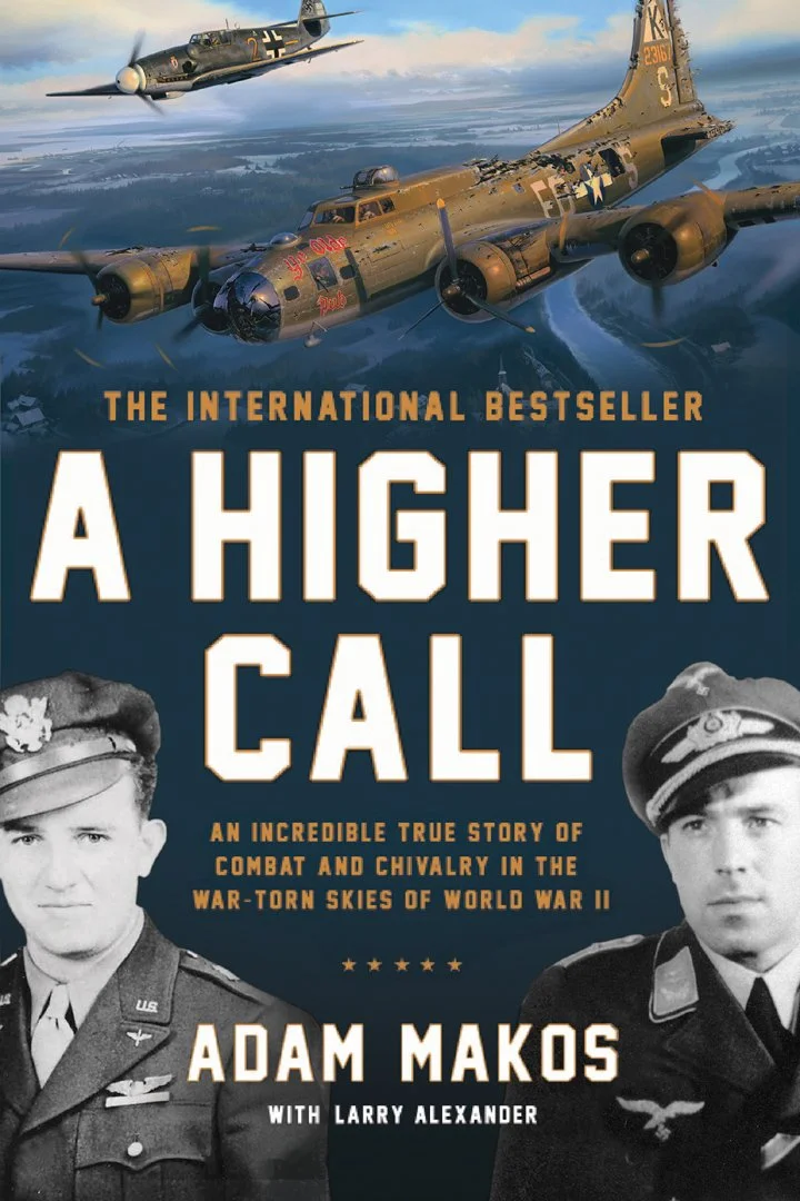 Adam Makos' A Higher Call book