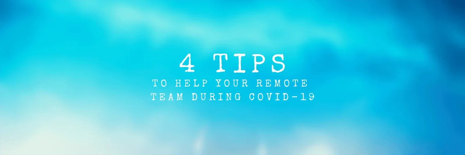 Keeping Your Remote Team Engaged