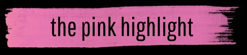 the pink highlight